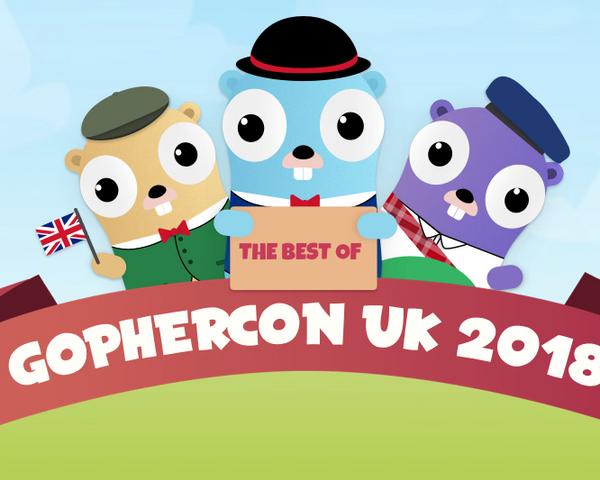 GopherCon UK 2018